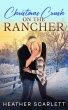 Christmas Crush on the Rancher... - Bild 1