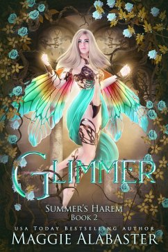 Glimmer (Summer's Harem, #2) (eBook, ePUB) - Alabaster, Maggie