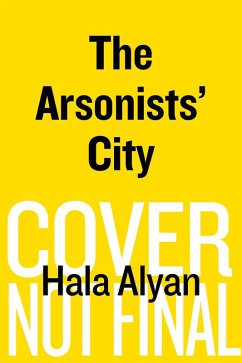 Cover Arsonists' City (eBook, ePUB)