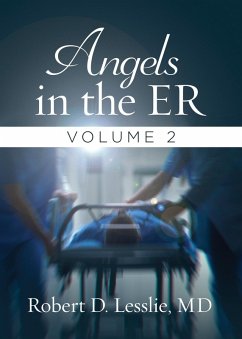 Angels in the ER Volume 2 (eBook, ePUB) - Lesslie, Robert D.