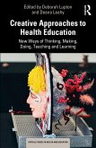 Creative Approaches to Health Education (eBook, ePUB)