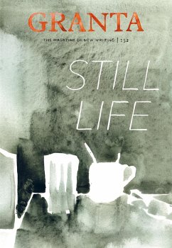 Granta 152: Still Life (eBook, ePUB) - Rausing, Sigrid