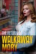 The Return of Walkaway Mary (Ghost... - Bild 1