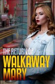 The Return of Walkaway Mary (Ghost Hunters Mystery-Detective) (eBook, ePUB)