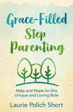 Cover Grace-Filled Stepparenting (eBook, ePUB)