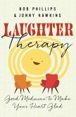 Laughter Therapy (eBook, ePUB)