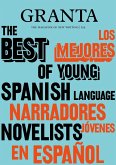 Granta 155: Best of Young Spanish-Language Novelists 2 (eBook, ePUB)