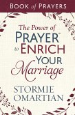 Power of Prayer(TM) to Enrich Your Marriage Book of Prayers (eBook, ePUB)