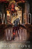 A Wicked Wind (The Plague Bloom, #2) (eBook, ePUB) A Wicked Wind (The Plague Bloom, #2) (eBook, ePUB)