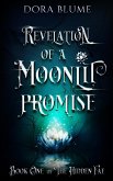 Revelation of a Moonlit Promise (Hidden Fae Series) (eBook, ePUB)