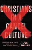 Christians in a Cancel Culture (eBook, ePUB)