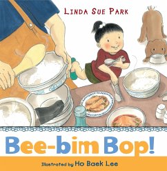 Bee-Bim Bop! (eBook, ePUB) - Park, Linda Sue