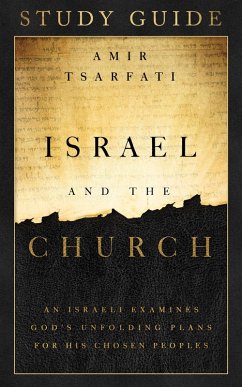 Israel and the Church Study Guide (eBook, ePUB) - Tsarfati, Amir