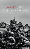 Wars of the Interior (eBook, ePUB)