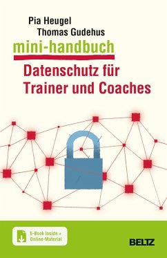 Mini-Handbuch Datenschutz für Trainer und Coaches - Heugel, Pia;Gudehus, Thomas
