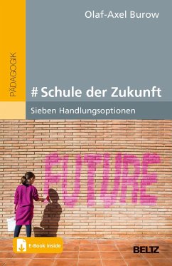 # Schule der Zukunft - Burow, Olaf-Axel