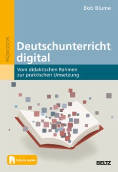 Deutschunterricht digital, m. 1 Buch, m. 1 E-Book - Blume, Bob