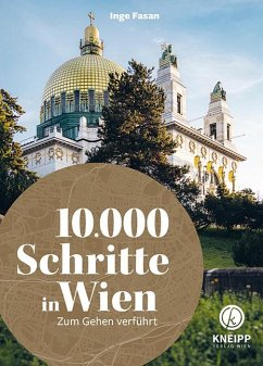 10.000 Schritte in & um Wien - Fasan, Inge