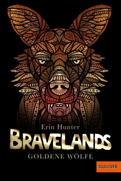 Bravelands - Goldene Wölfe - Hunter, Erin