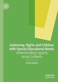 Autonomy, Rights and Children with Special Educational Needs - Riddell, Sheila