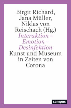 Interaktion - Emotion - Desinfektion - Richard, Birgit; Müller, Jana; von Reischach, Niklas