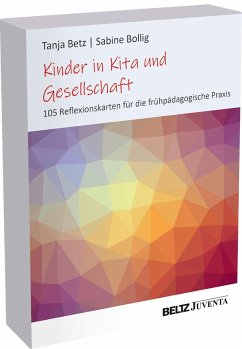 Kinder in Kita und Gesellschaft - Betz, Tanja;Bollig, Sabine