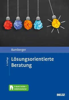 Lösungsorientierte Beratung - Bamberger, Günter G.