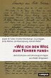 »Wie ich den Weg zum Führer fand« - Bild 1
