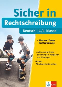 Sicher in Deutsch Rechtschreibung 5./6. Klasse