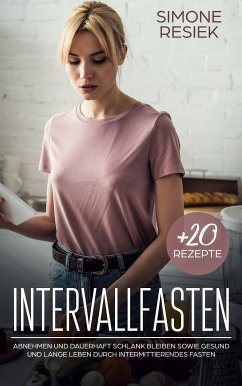 Intervallfasten (eBook, ePUB) - Resiek, Simone