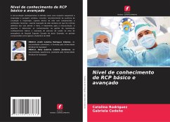 Nível de conhecimento de RCP básico e avançado - Rodriguez, Catalina;Cedeño, Gabriela