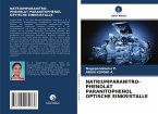 NATRIUMPARANITRO- PHENOLAT PARANITOPHENOL OPTISCHE EINKRISTALLE