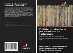 Pratiche di laboratorio per i materiali da costruzione - Jardim, Pedro Ignácio Lima Gadêlha;Santos, Arione Cavalcante dos;Almeida, Diego Henrique de