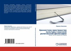 Cennostnoe prostranstwo kul'tury w russkoj religioznoj filosofii - Kowalewa, Marina