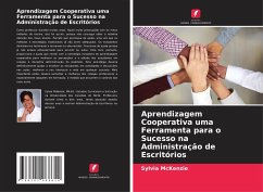 Aprendizagem Cooperativa uma Ferramenta para o Sucesso na Administração de Escritórios - McKenzie, Sylvia