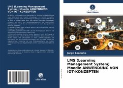 LMS (Learning Management System) Moodle ANWENDUNG VON IOT-KONZEPTEN - Londoño, Jorge