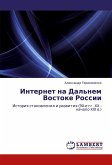 Internet na Dal'nem Vostoke Rossii Internet na Dal'nem Vostoke Rossii