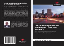 Urban development and planning in Cameroon, Volume 3 - Ayissi Eteme, Adolphe