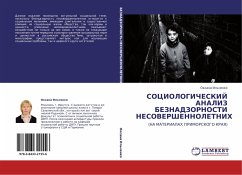 SOCIOLOGIChESKIJ ANALIZ BEZNADZORNOSTI NESOVERShENNOLETNIH - Il'chenko, Oxana