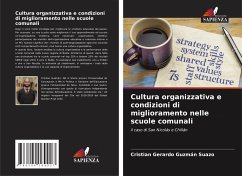 Cultura organizzativa e condizioni di miglioramento nelle scuole comunali - Guzmán Suazo, Cristian Gerardo