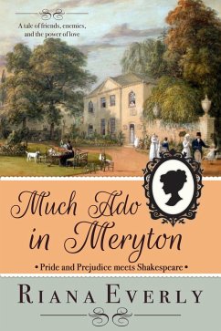 Cover Much Ado in Meryton: Pride and Prejudice meets Shakespeare (eBook, ePUB)