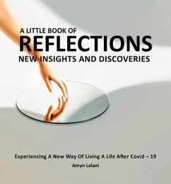 A LITTLE BOOK OF REFLECTIONS (eBook, ePUB) - Lalani, Amyn