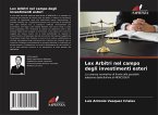 Lex Arbitri nel campo degli investimenti esteri