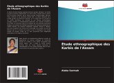 Étude ethnographique des Karbis de l'Assam