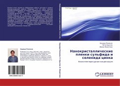 Nanokristallicheskie plenki sul'fida i selenida cinka - Romanow, Jeduard; Krylow, Petr; Fedotowa, Irina