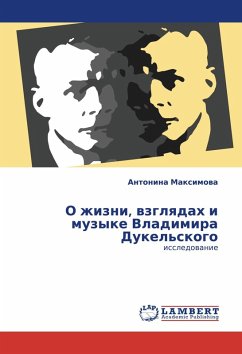 Cover O zhizni, wzglqdah i muzyke Vladimira Dukel'skogo