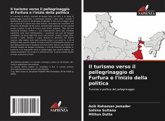 Il turismo verso il pellegrinaggio di Furfura e l'inizio della politica - Jamader, Asik Rahaman;Sultana, Sahina;Dutta, Mithun