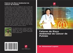 Fatores de Risco Ambiental do Câncer de Pulmão - Luqman, Dr. Muhammad