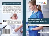 El SERUMS con el romanticismo a flor de piel El SERUMS con el romanticismo a flor de piel