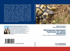 Peptidnyj preparat Tortezin iz krowi cherepahi - Fomina, Marina; Alexandrow, Vitalij
